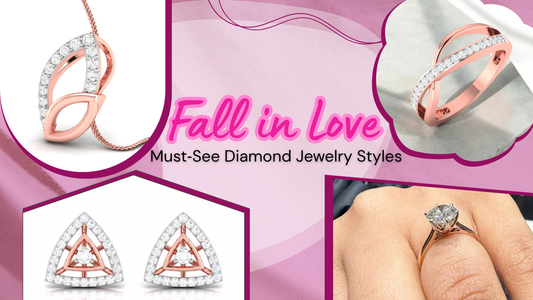 Rose gold diamond pendant, ring, earrings, and solitaire engagement ring with text 'Fall in Love – Must-See Diamond Jewelry Styles'.