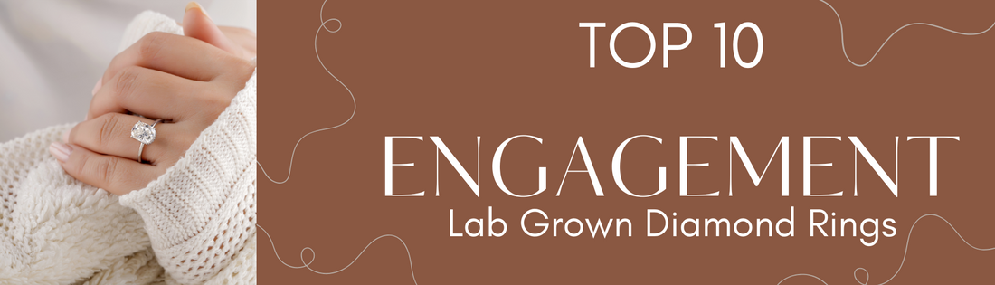 Close-up of a hand wearing a lab-grown diamond engagement ring with text 'Top 10 Engagement Lab Grown Diamond Rings'.