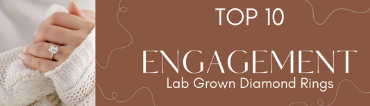 Close-up of a hand wearing a lab-grown diamond engagement ring with text 'Top 10 Engagement Lab Grown Diamond Rings'.