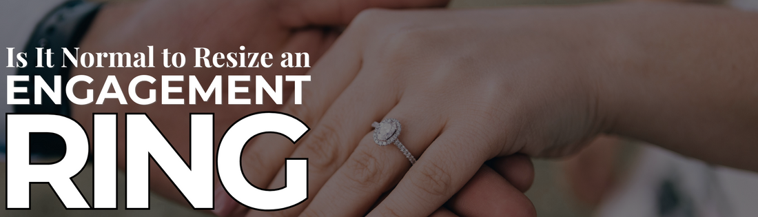 Close-up of a hand wearing an engagement ring with the text 'Is It Normal to Resize an Engagement Ring'.