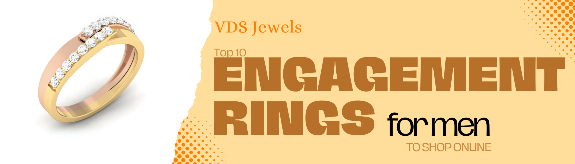VDS Jewels Top 10 Unique Engagement Rings for Men to Shop Online